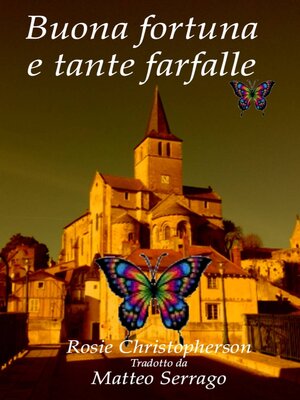 cover image of Buona fortuna e tante farfalle